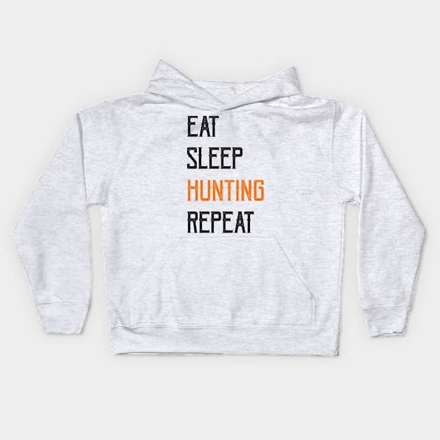 Eat Sleep Hunting Repeat Kids Hoodie by Sarah Creations